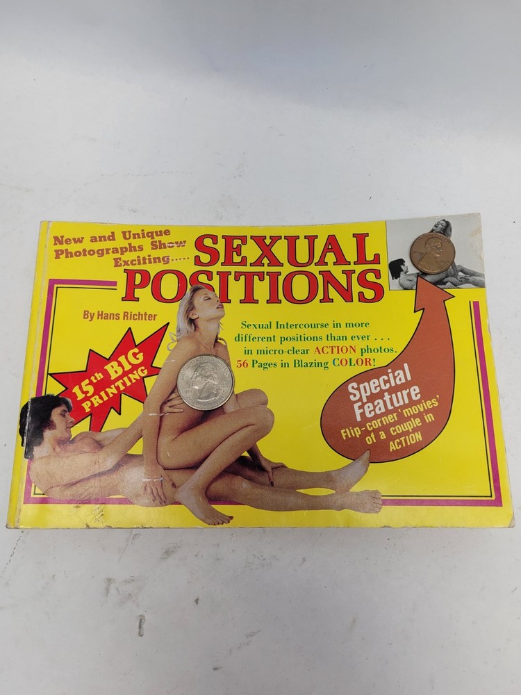 Sexual Positions 1976 Copy Right 15th Printing Hans Richter-56 Pages of Color
