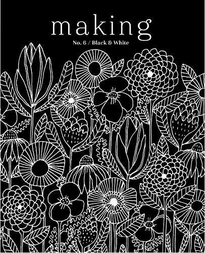 Making Magazine No 6 Black & White NEW