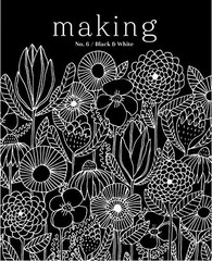 Making Magazine No 6 Black & White NEW
