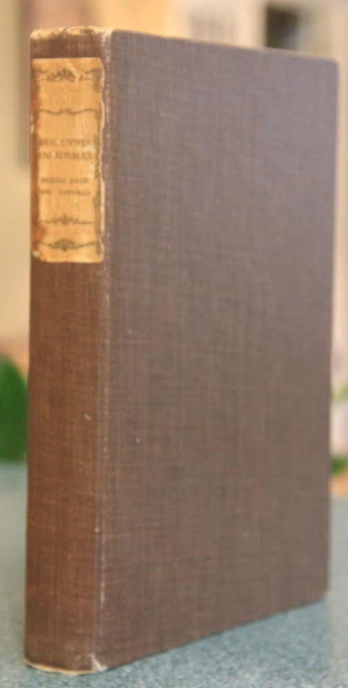Ideal Empires & Republics, Rousseau, More, Bacon, Campanella, 1902, illus. HC