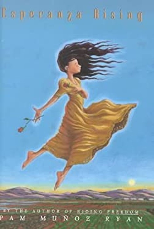 Esperanza Rising Pam Munoz Ryan