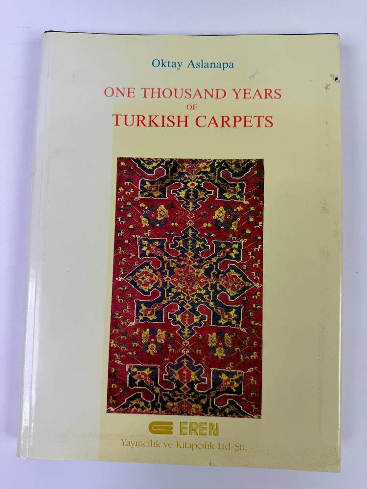 One Thousand Years of Turkish Carpets Oktay Aslanapa 1987 Illustrated Art