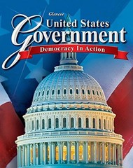 UNITED STATES GOVERNMENT: DEMOCRACY IN ACTION, STUDENT By Mcgraw Hill EXCELLENT