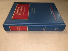SECURITIES REGULATION: CASES AND ANALYSIS (UNIVERSITY Stephen J. Choi & A C L