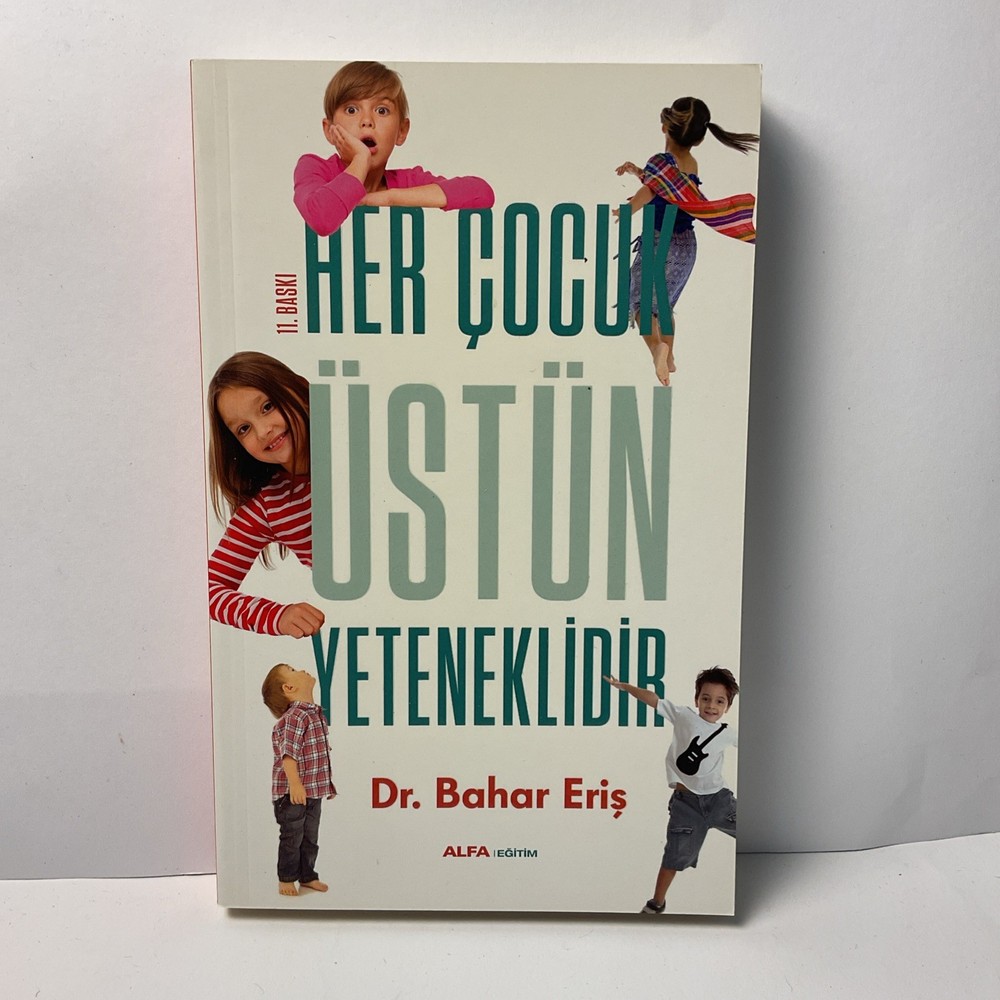 Her Çocuk Üstün Yeteneklidir by Bahar Eriş [Paperback] Turkish
