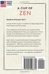 A Cup of Zen: 21 Short Stories to Calm the Mind, Stop Overthinking, and Find Inn