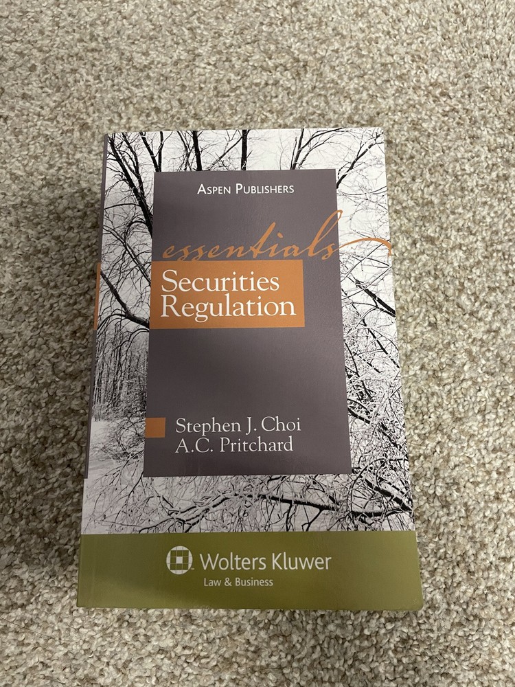 Securities Regulations : Essentials Paperback Stephen Jung Choi