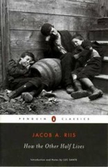 How the Other Half Lives: Studies Among the Tenements of New York – GOOD