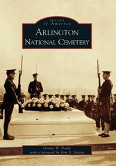 Arlington National Cemetery, Virginia, Images of America, Paperback
