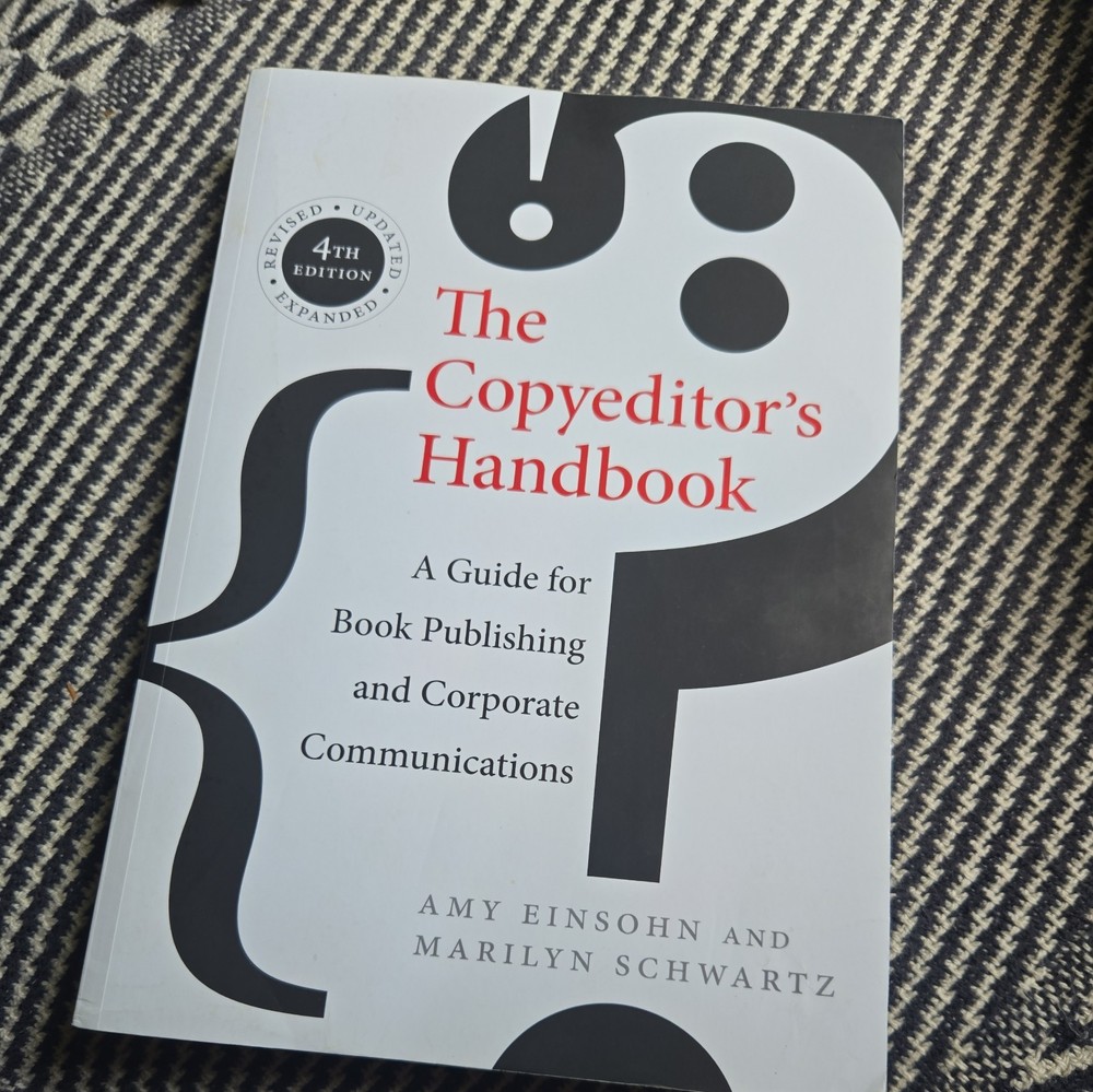 Copyeditor’s Handbook: A Guide for Book Publishing and Corporate Communications