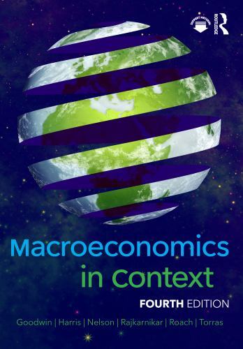 Macroeconomics in Context, Paperback by Goodwin, Neva; Harris, Jonathan M.; N…