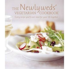 The Newlyweds’ Vegetarian Cookbook – hardcover Ryland Peters & Small