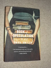 The Book of Speculation by Erika Swyler 2015 1st Edition SIGNED by Author HC/DJ