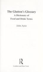 The Glutton’s Glossary Hardcover John Ayto