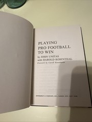 1968 FIRST EDITION PLAYING PRO FOOTBALL TO WIN JOHN UNITAS HC COLLECTIBLE RARE