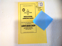 A Fine Collection of Western Americana Catalogue #24 Lien’s Book Shop