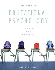 EDUCATIONAL PSYCHOLOGY: THEORY AND PRACTICE, STUDENT VALUE By Robert E. Slavin