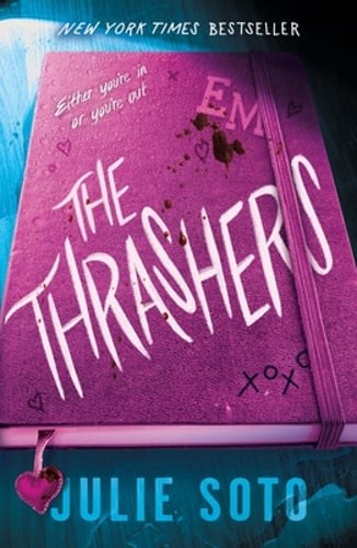 The Thrashers by Julie Soto: New