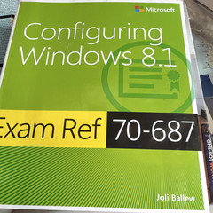 Microsoft Press Exam Ref 70-687 Configuring Windows 8.1 Book by Joli Ballew