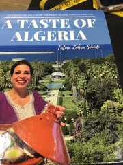 A Taste of Algeria Authentic Recipes Fatma Zohra Souidi Over 130 Pages NEW BOOK