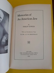 Memories of an American Jew by Philip Cowen -1932