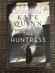 The Huntress A Novel Paperback Book 1st Edition By Kate Quinn