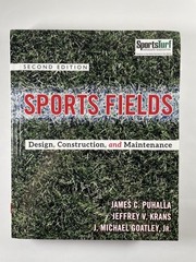 Sports Fields Design, Construction, and Maintenance