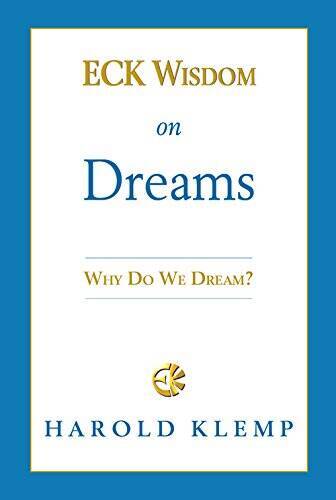 Eck Wisdom on Dreams: N/A – Paperback By Klemp, Harold – GOOD