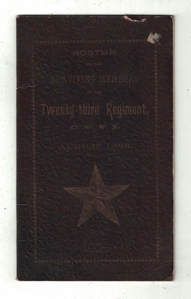 No author given / Roster of the Surviving Members of the Twenty-Third 1st ed