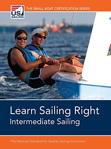 Learn Sailing Right!: Intermediate …, United States S