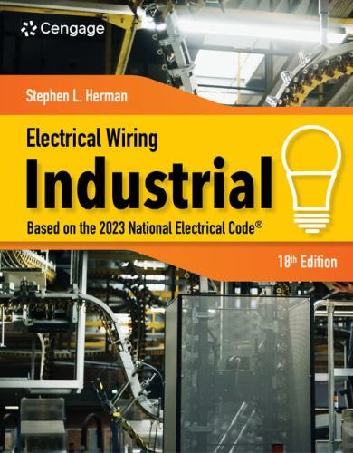 Electrical Wiring Industrial by Stephen L. Herman and Derrick Atkins (2023,…