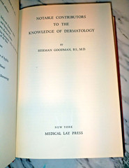Contributors to Dermatology by Herman Goodman 1953 hardcover
