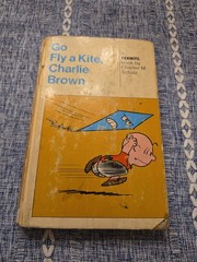 Go Fly a Kite, Charlie Brown – 2 in 1 Book Combo by Charles M. Schulz Hardcover