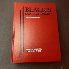 Black’s Law Dictionary 7th Edition Bryan A. Garner Editor in Chief 1999 HC