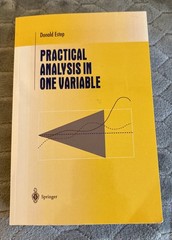 Undergraduate Texts in Mathematics Ser.: Practical Analysis in One Variable…