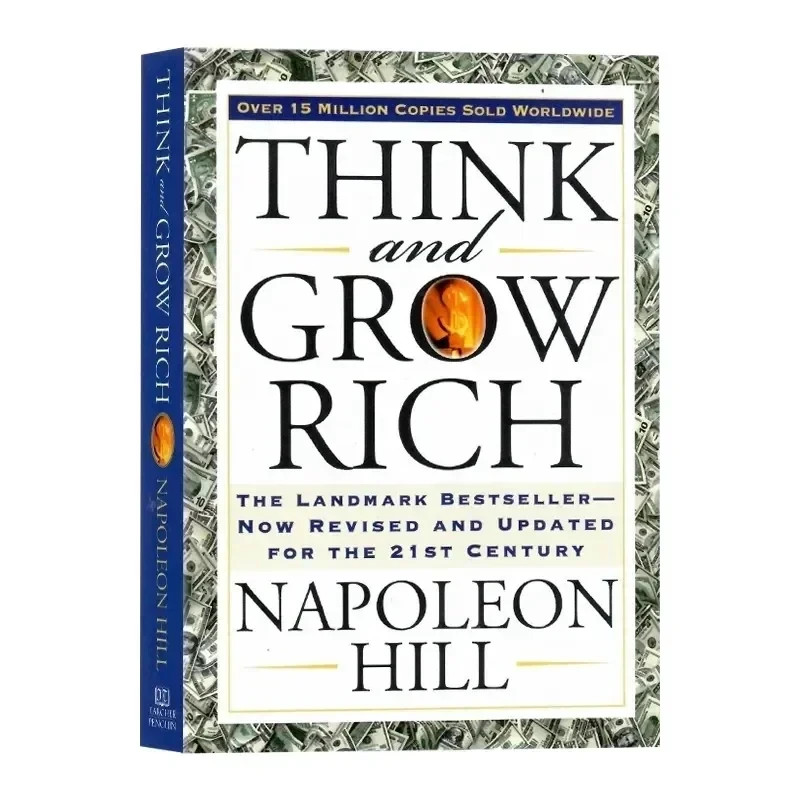 Think and Grow Rich by Napoleon Hill Revised Updated 21st Century Book