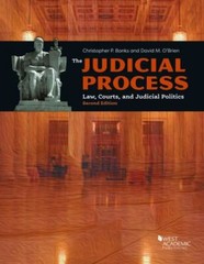 The Judicial Process: Law, Courts, and Judicial Politics (Higher Education Cour