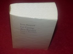 JEAN RASPAIL – LE CAMP DES SAINTS EO 2011 avec Préface “Big Other” 1/85 de tête