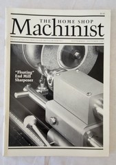 The HOME SHOP MACHINIST Magazine Metalworking Engineering 1987 Complete Year