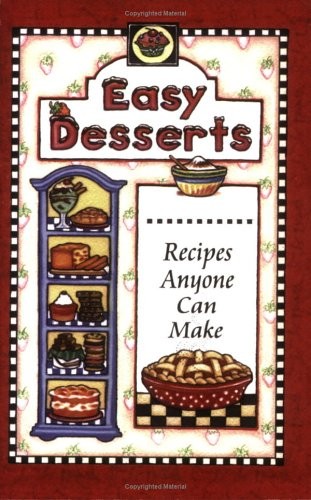 Easy Desserts