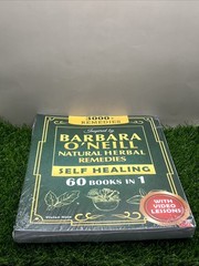 Sealed Self Healing and Natural Herbal Remedies Inspired by Barbara O’Neill