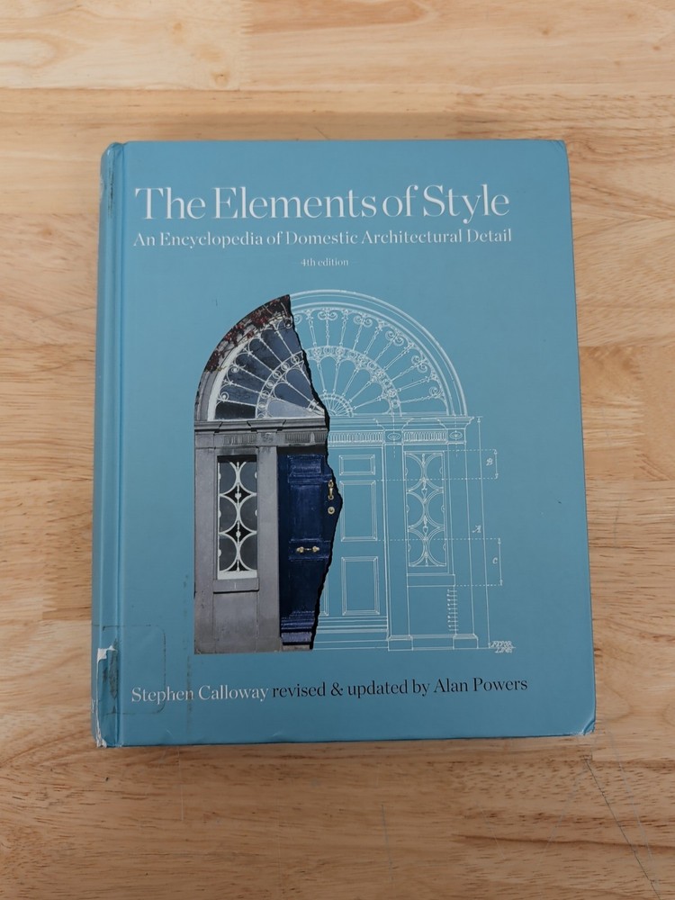 The Elements of Style: An Encyclopedia of Domes… by Calloway, Stephen Hardback