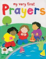 My Very First Prayers – Hardcover By Rock, Lois – ACCEPTABLE