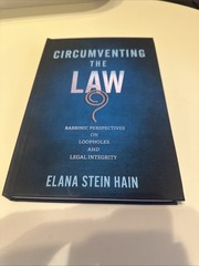 2024 FIRST EDITION CIRCUMVENTING THE LAW ELANA STEIN HAIN HC COLLECTIBLE BOOK JJ