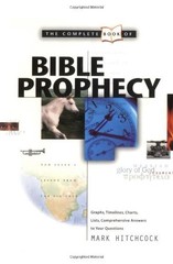 THE COMPLETE BOOK OF BIBLE PROPHECY By Mark Hitchcock **Mint Condition**