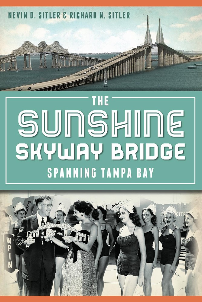 The Sunshine Skyway Bridge: Spanning Tampa Bay (Landmarks)