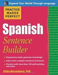 Practice Makes Perfect Spanish Sentence Builde… by Nissenberg, Gilda Paperback