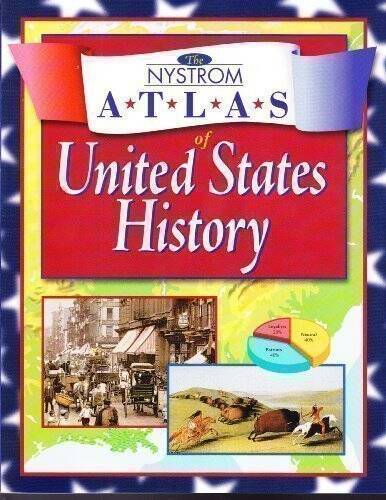 The Nystrom Atlas of United States History – Paperback – ACCEPTABLE