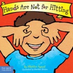 Hands Are Not for Hitting Board Books Martine Agassi