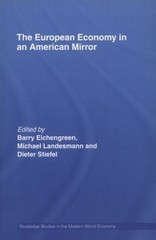 European Economy in an American Mirror, Paperback by Eichengreen, Barry (EDT)…